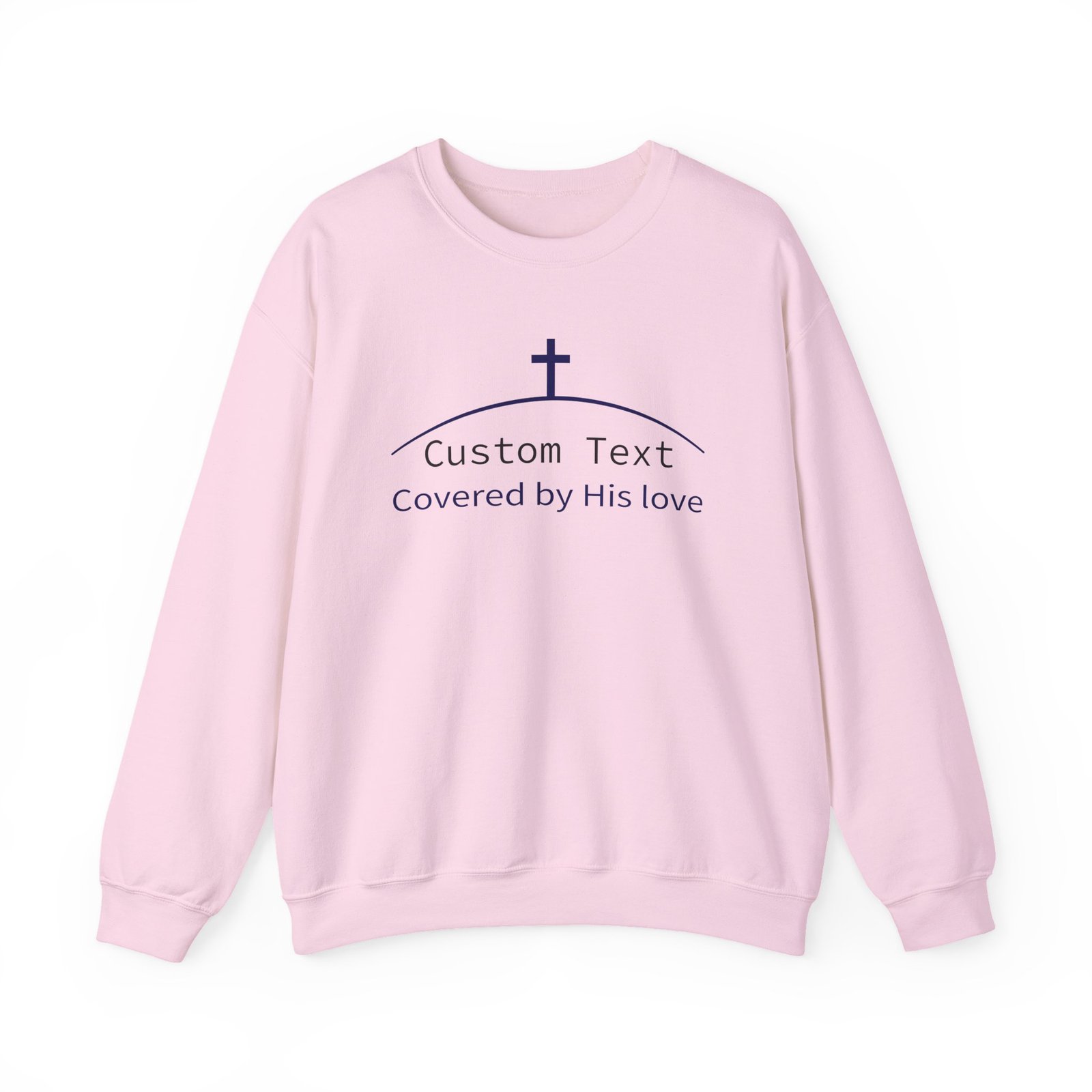 Personalized Covered by His love -- Christian Faith Sweatshirt - Image 7