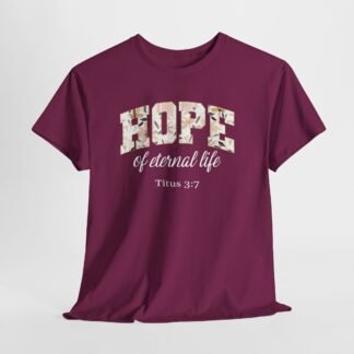 Hope of eternal life Christian Tee