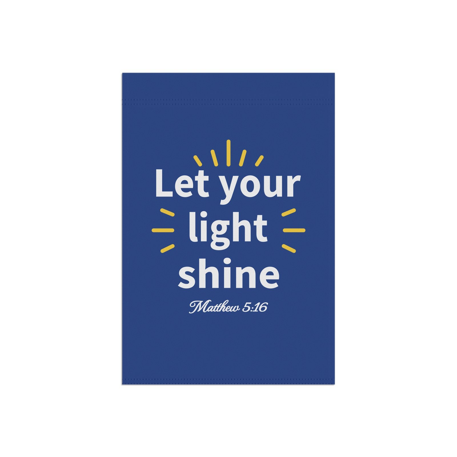 Let your light shine with Bible verse Blue garden flag - Image 3