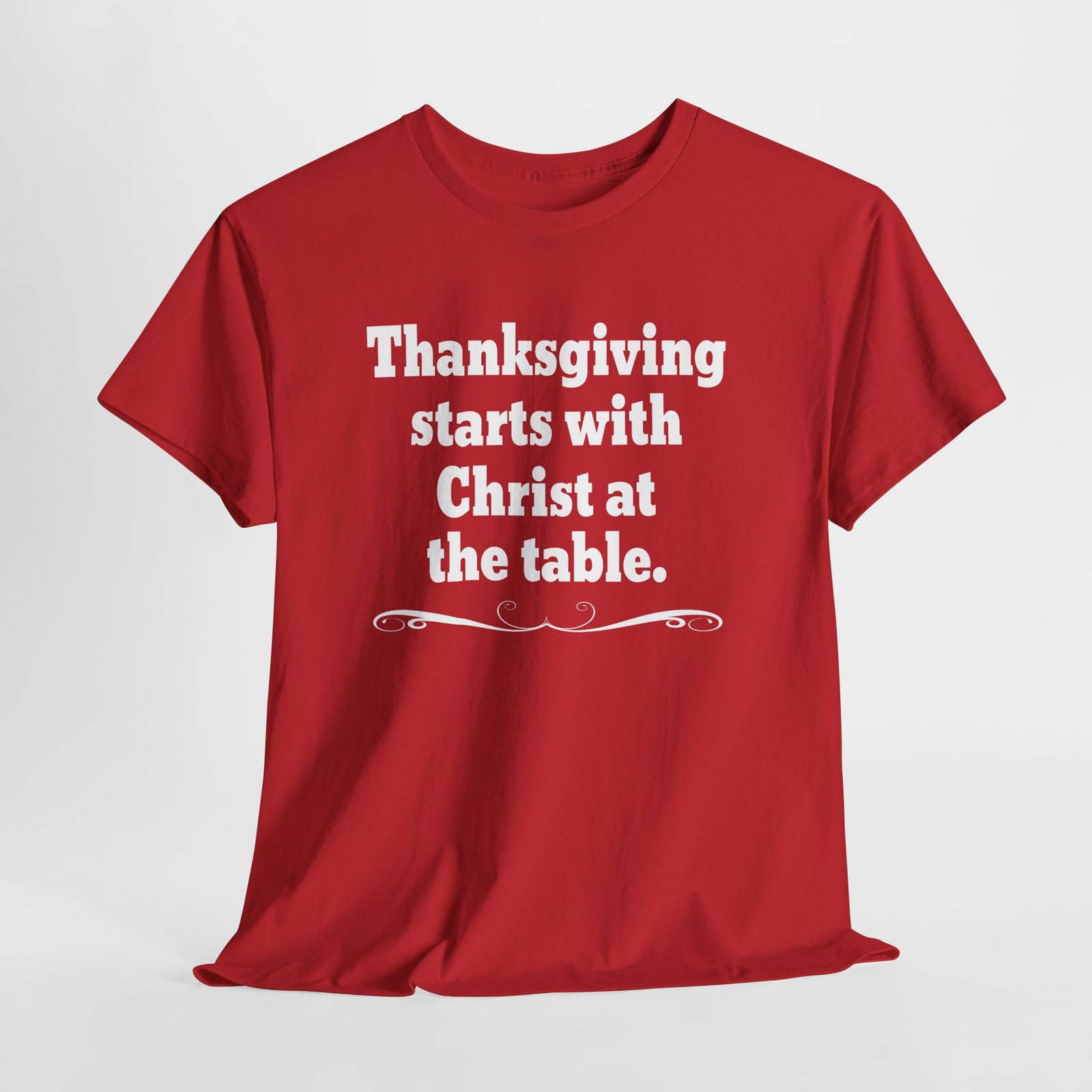 Thanksgiving starts with Christ at the table-- Christian Faith T-Shirt - Image 6