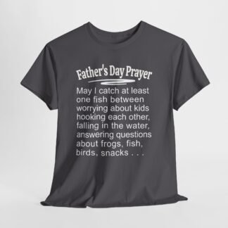 Fathers day prayer-- Christian Faith T-Shirt