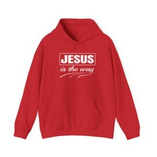 Jesus is the way -- Christian Faith Hoodie