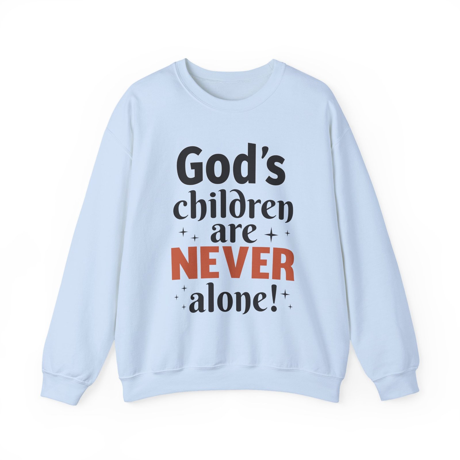 God's children are never alone - Crewneck Sweatshirt - Image 6