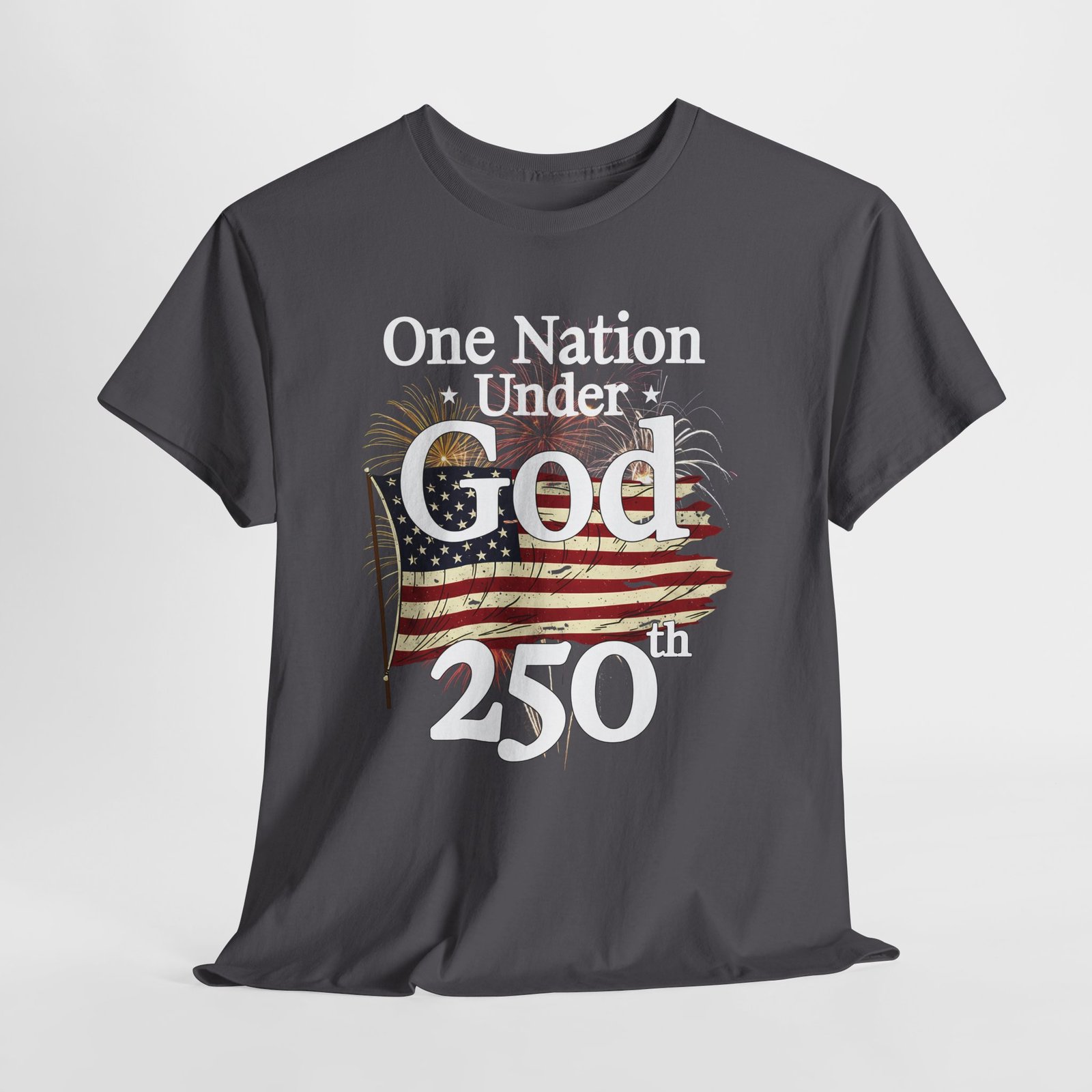 Patriotic One Nation Under God 250 th. — American Flag Fireworks Tee - Image 10