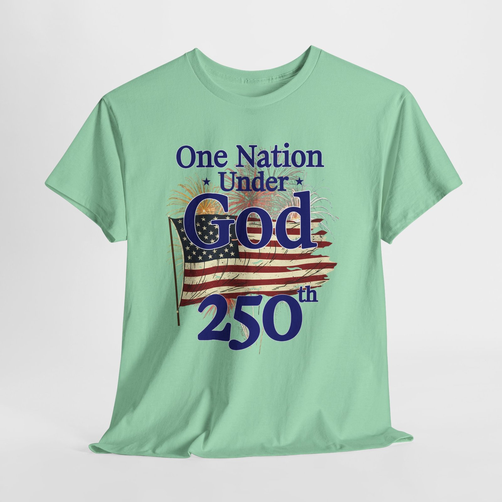 Patriotic One Nation Under God 250 th. — American Flag Fireworks Tee - Image 6