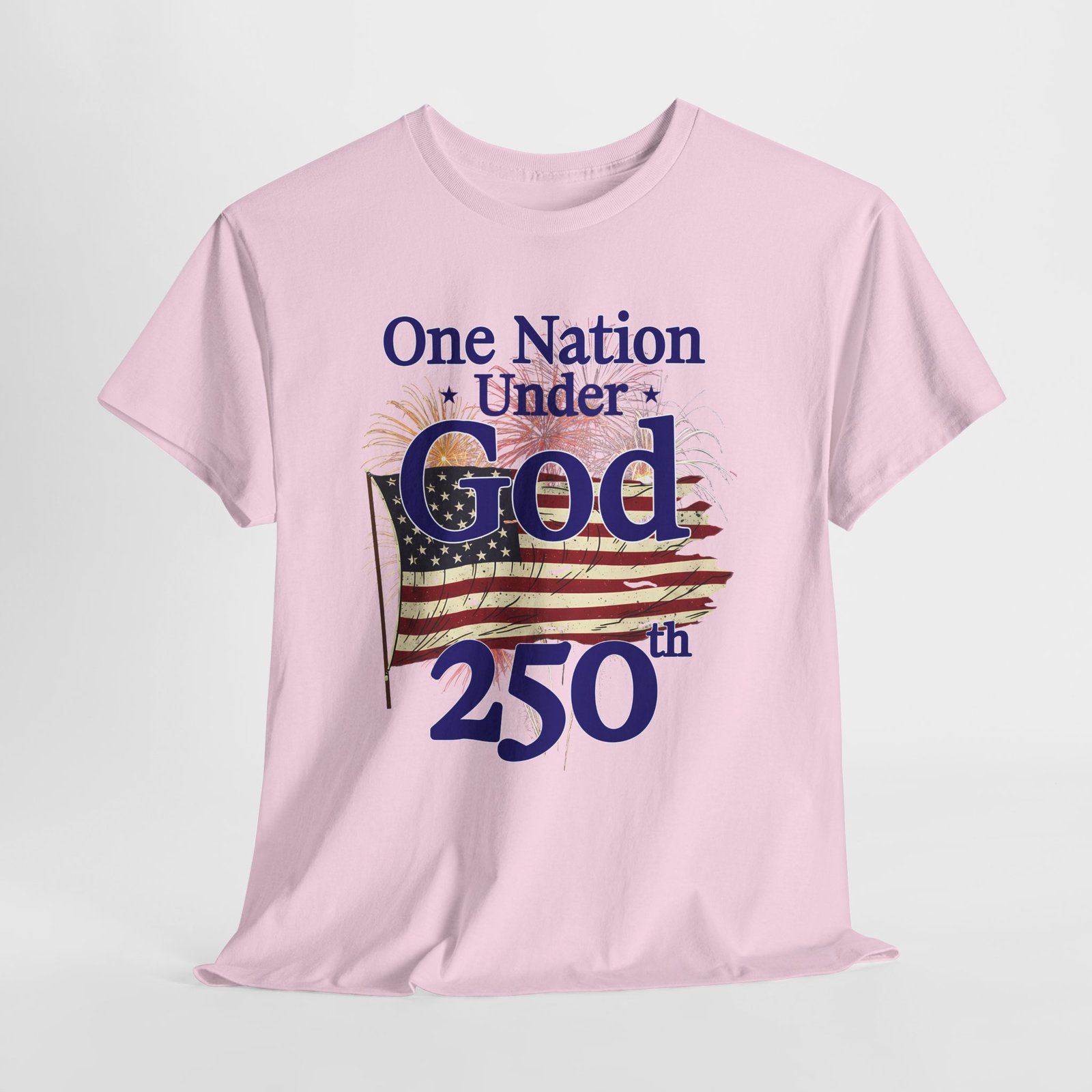 Patriotic One Nation Under God 250 th. — American Flag Fireworks Tee - Image 11