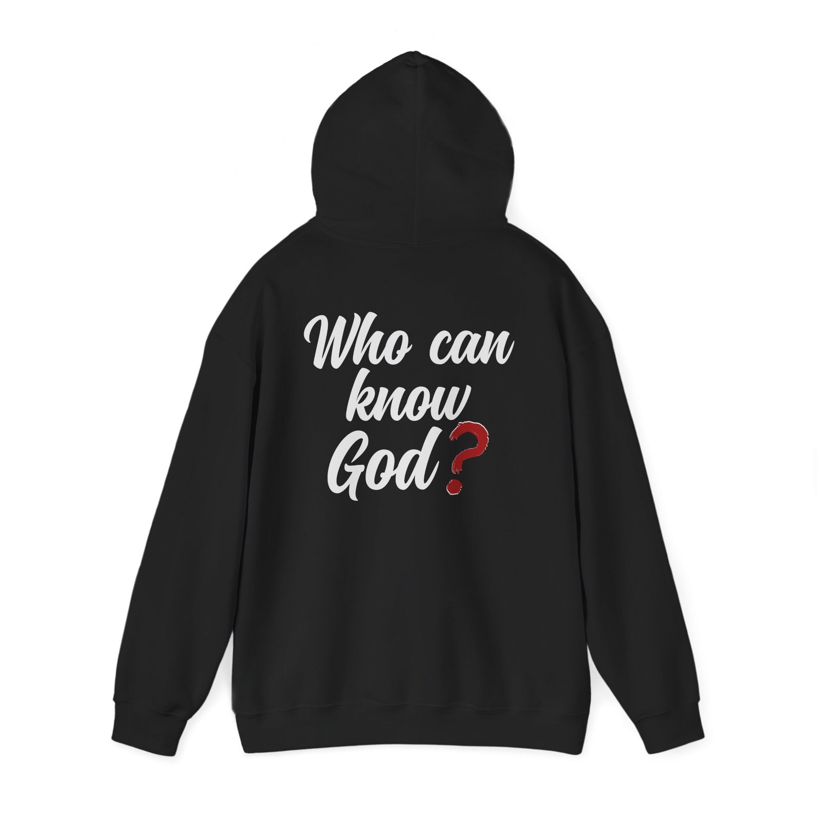 Who can know God? hoodie 2 sided with answer You can! -- Christian Faith Hoodie - Image 6