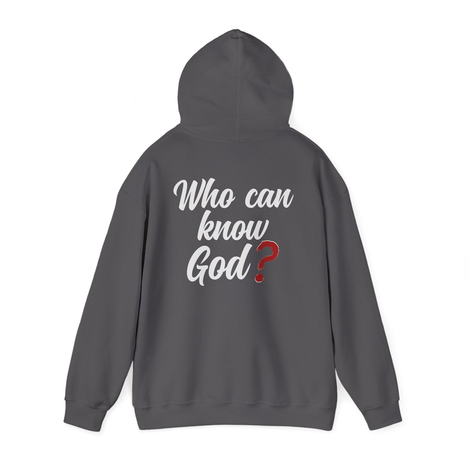Who can know God? hoodie 2 sided with answer You can! -- Christian Faith Hoodie - Image 14