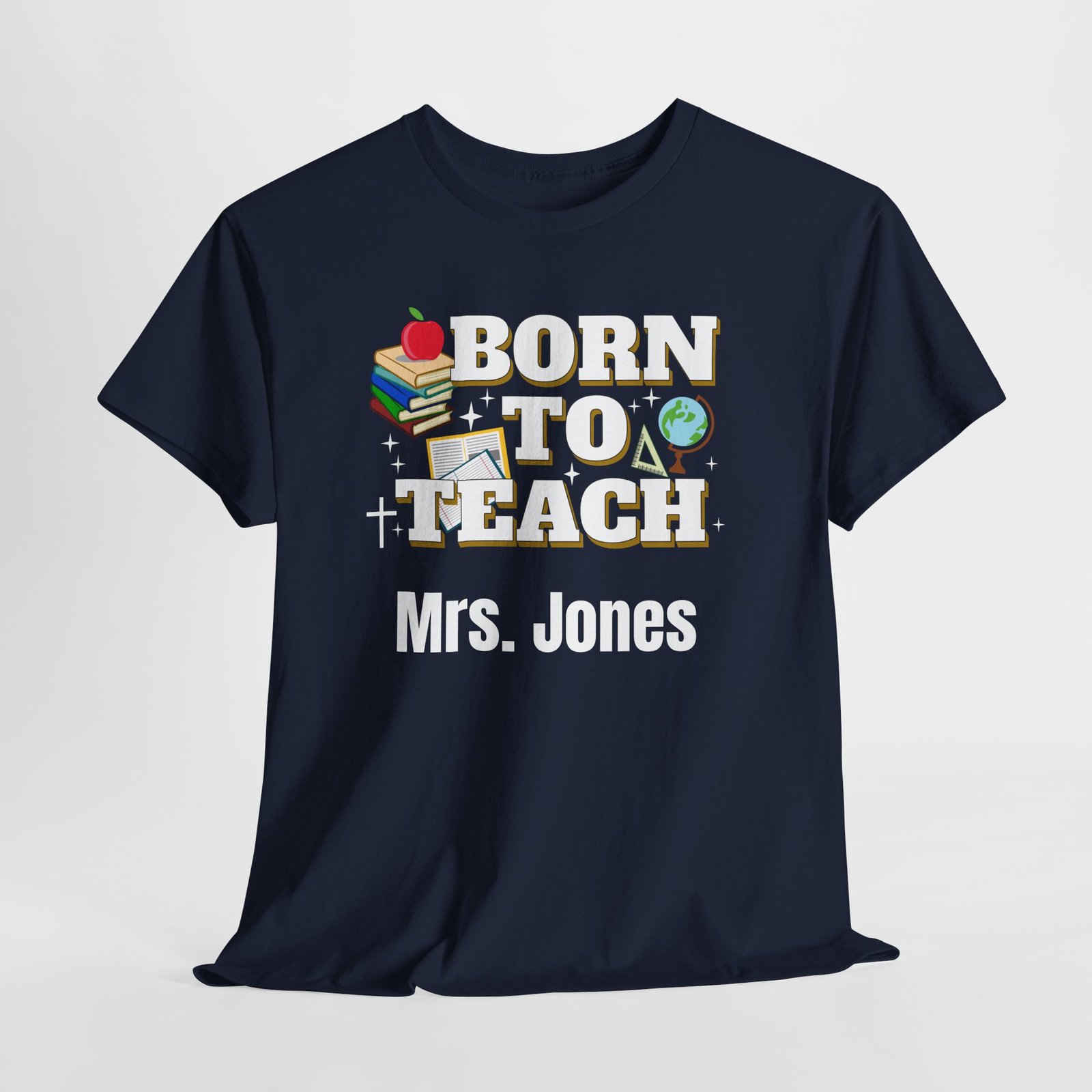 “Born to Teach” Personalized with your custom name - Teacher T-Shirt - Image 10
