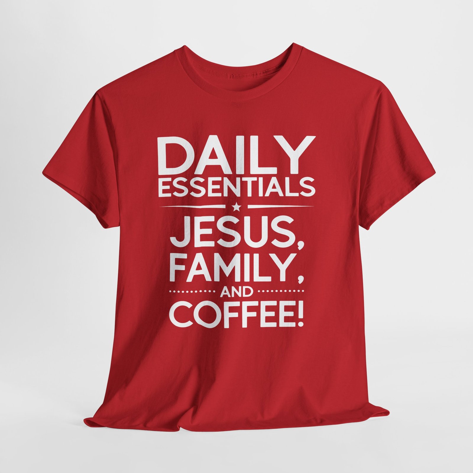 Daily Essentials: Jesus, Family and Coffee!