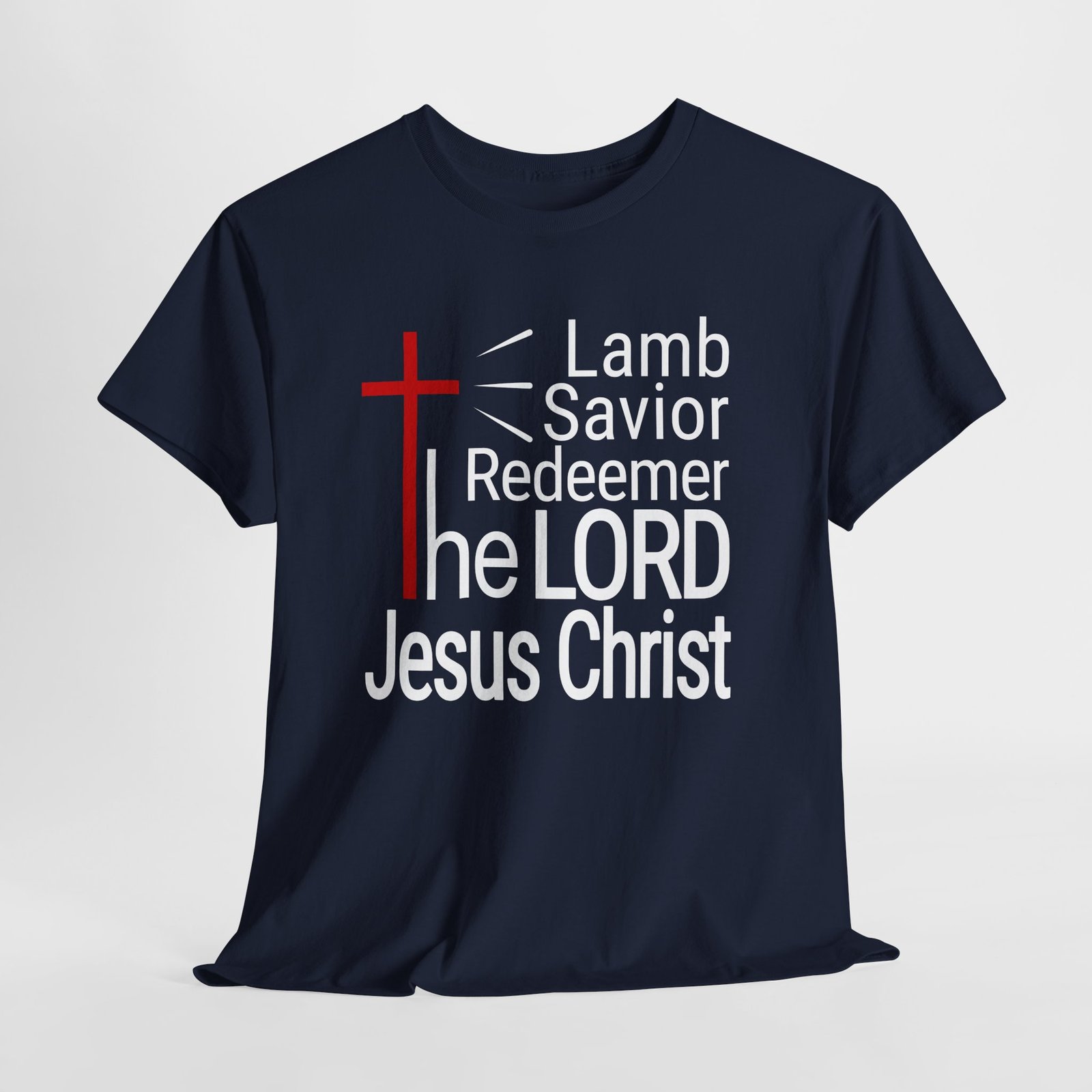 Jesus Christ Cross T‑Shirt — "Lamb Savior Redeemer the LORD Jesus Christ" Christian Tee - Image 10