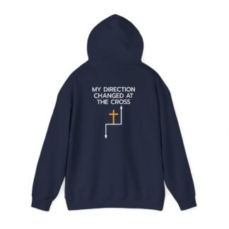 Christian Hoodie — "My Direction Changed at the Cross" Faith Graphic Pullover