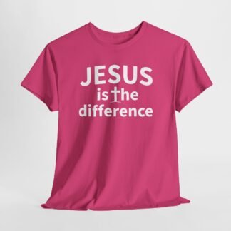 Jesus Is The Difference T-Shirt — Christian Faith Tee