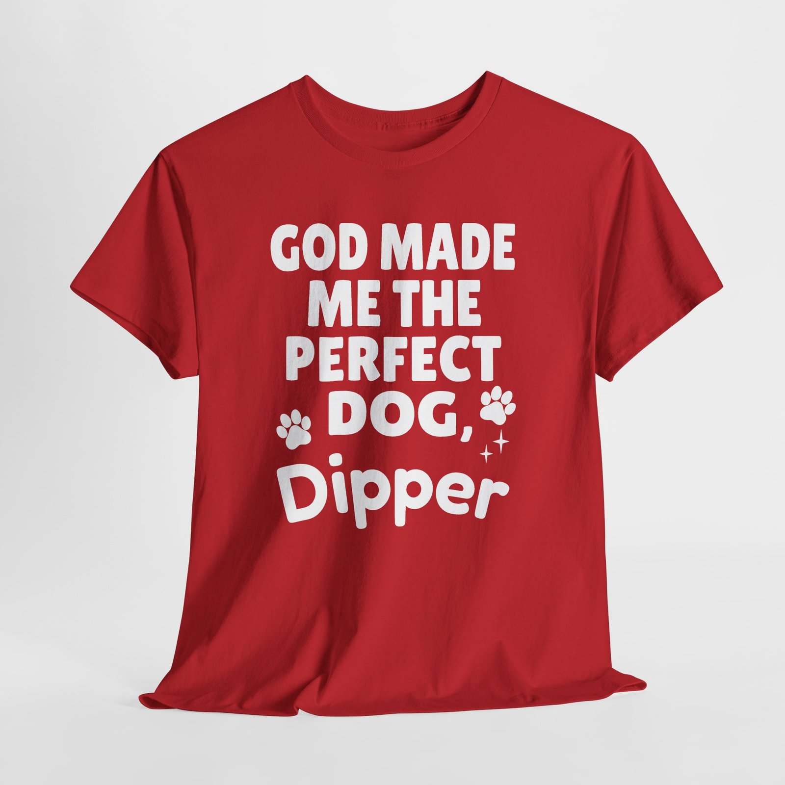 Personalized Dog T-Shirt — "God Made Me the Perfect Dog!" Cute Paw Print Tee for Dog Lovers - Image 12