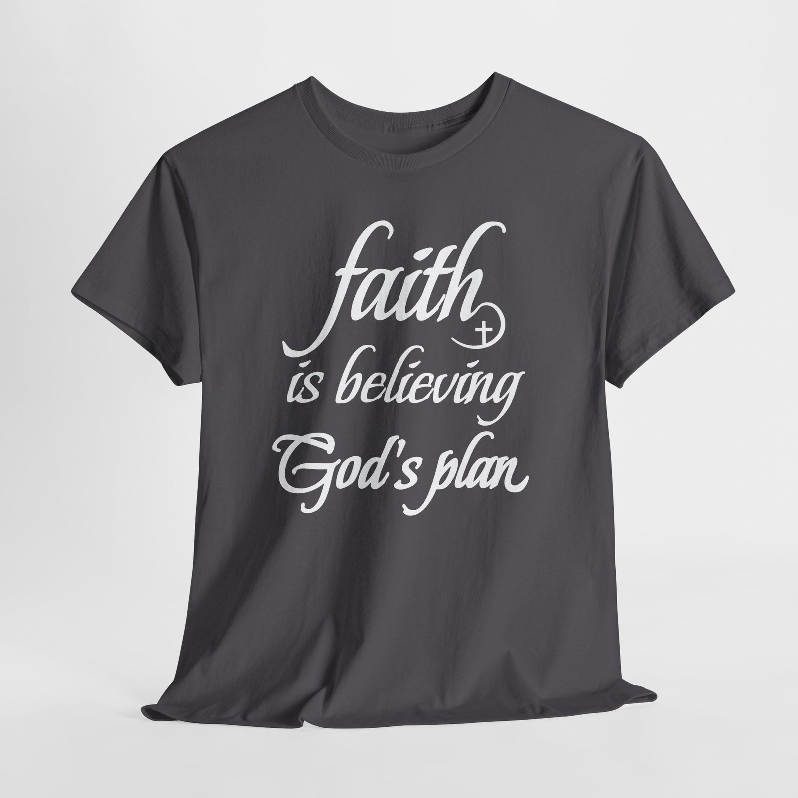 Faith Is Believing God's Plan Tee - Image 9