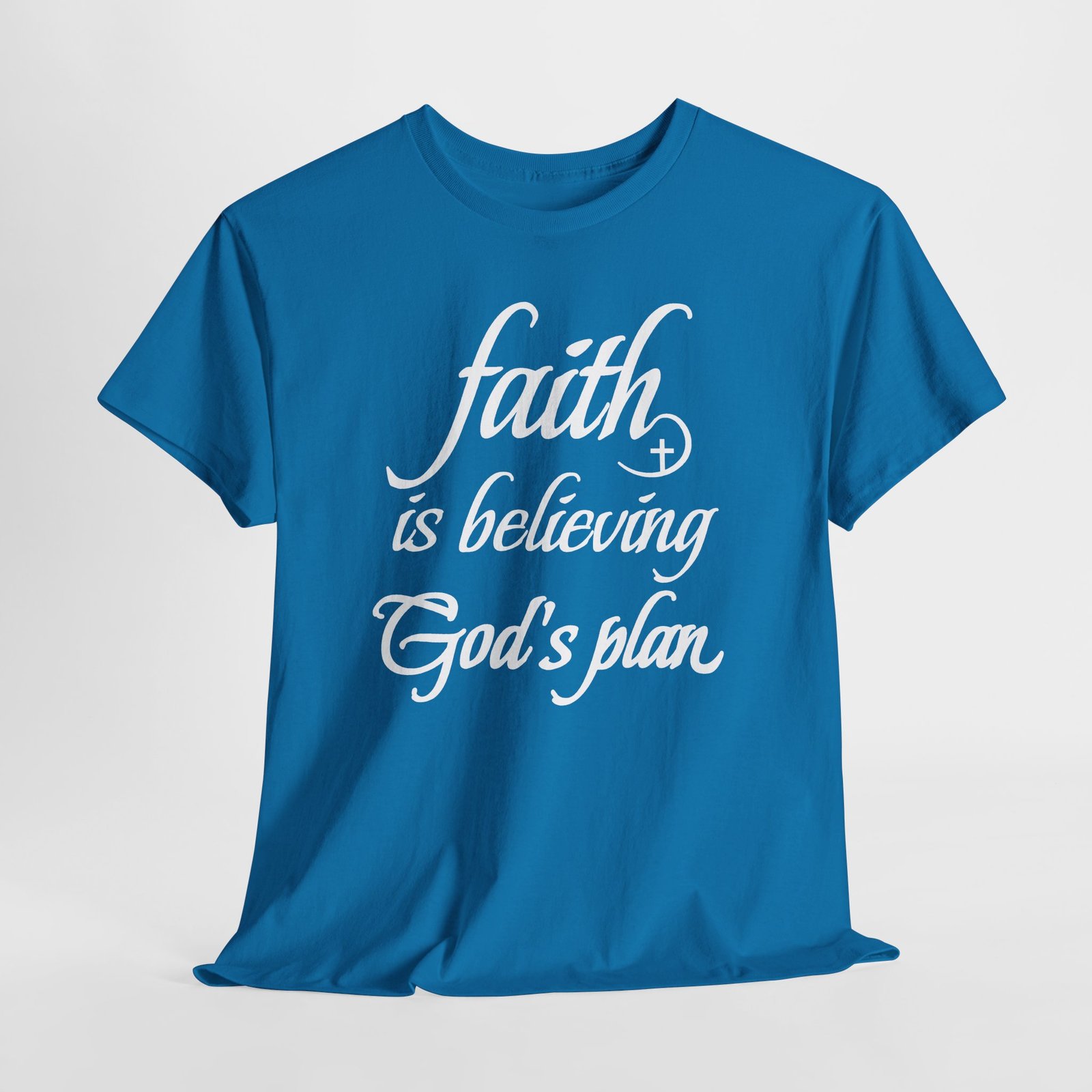 Faith Is Believing God's Plan Tee - Image 8